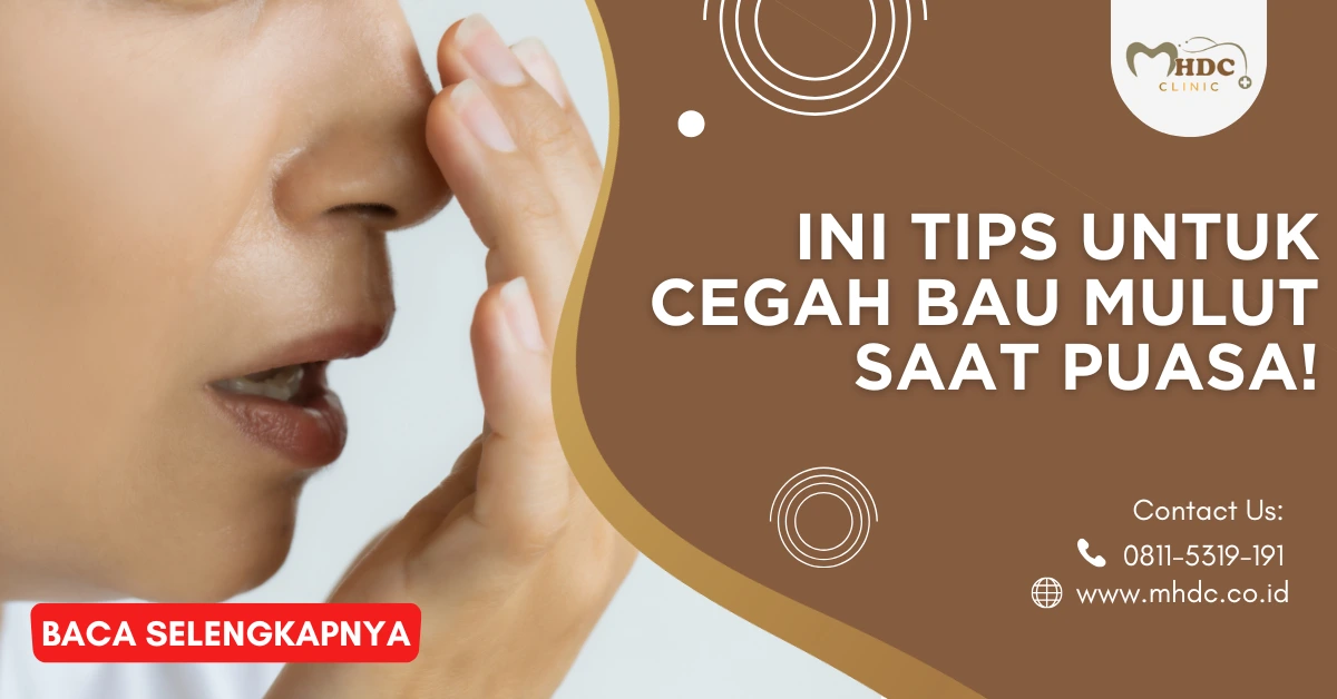 Tetap Percaya Diri Saat Puasa, Atasi Bau Mulut Dengan Cara Ini