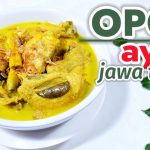 Opor Ayam Jawa Tradisional, Resep Legendaris Hidangan Lebaran
