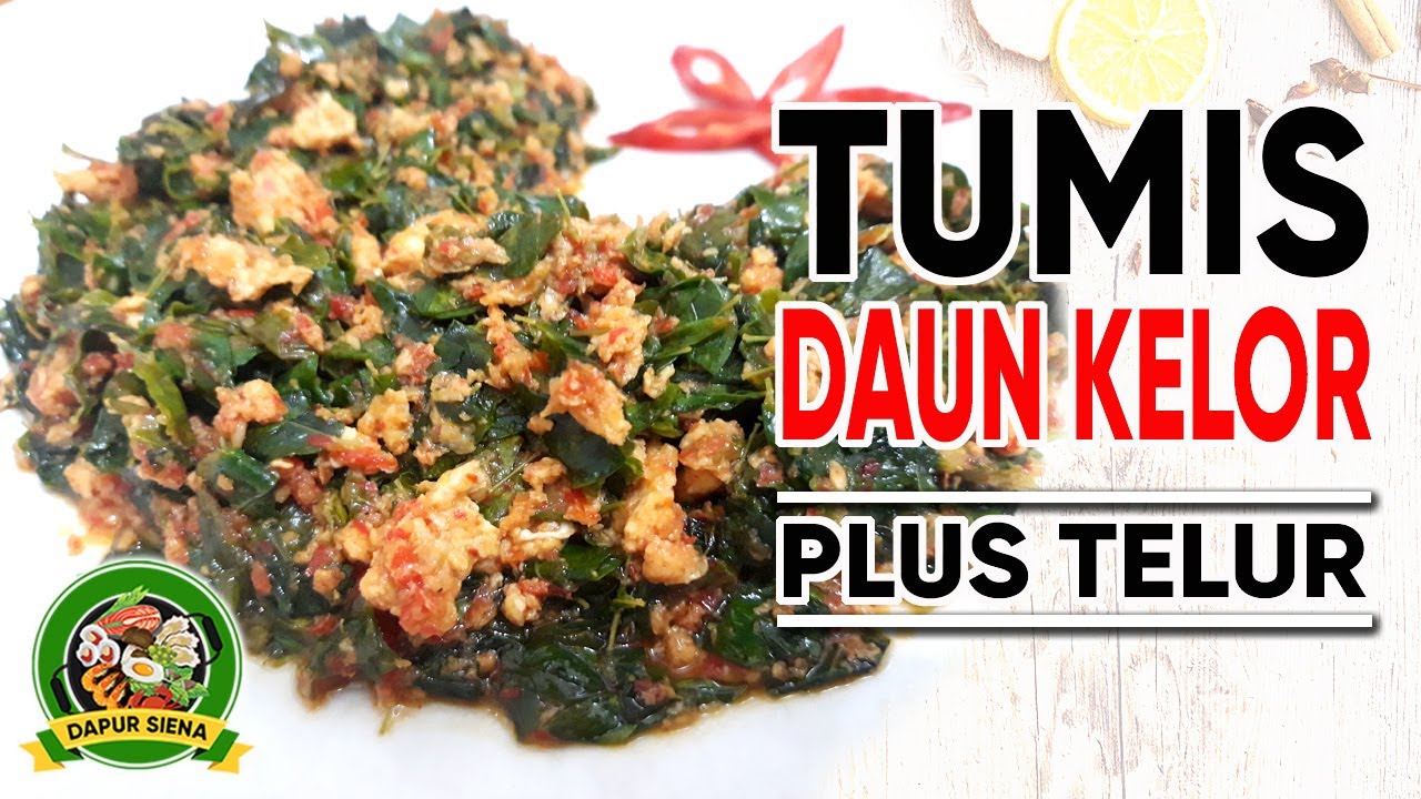 Tumis Cah Daun Kelor