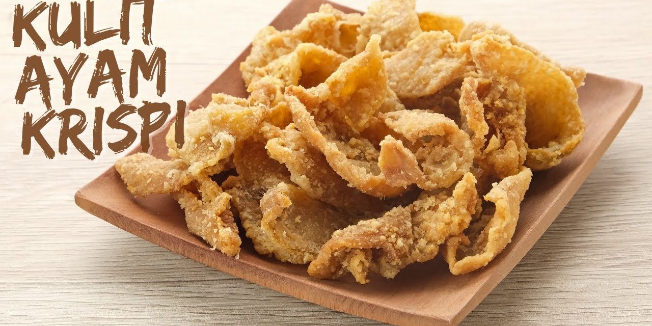 Cara Membuat Kulit Ayam Crispy Tanpa Tepung, Lebih Praktis