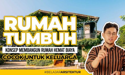 Membangun Rumah Tumbuh Dengan Beberapa Cara Berikut