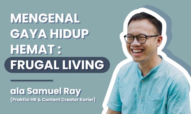 Tips Frugal Living Untuk Kamu Yang Berada Di Kelas Menengah