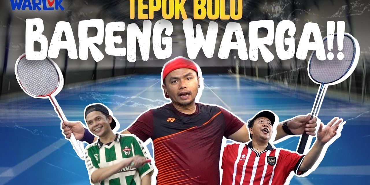 Olahraga Bulu Tangkis Sangat Menyenangkan Di Mainkan Loh