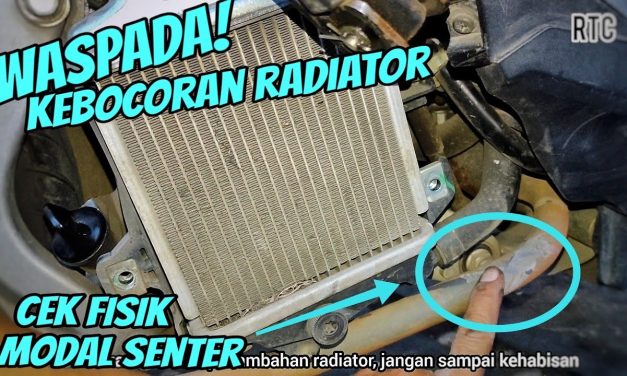 Radiator Motor Bocor Berisiko Merusak Mesin Secara Fatal