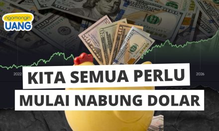 Rupiah Melemah, Perlukah Punya Tabungan Dollar AS?